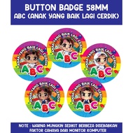 BUTTON BADGE KEYCHAIN -  ABC (Anak yang Baik Lagi Cerdik)
