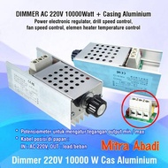 PROMO- DIMMER AC 220 VOLT 10000 WATT + CASING ALUMINIUM