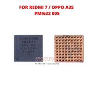 REDMI 7 POWER IC OPPO A3S PMI632 502 ORIGINAL/