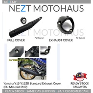 Yamaha Y15 Y15ZR Standard Exhaust Full Cover / Exhaust Rear Cover