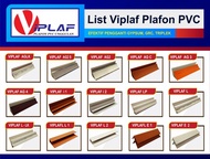 LIS PROFIL PLAFON MOTIF PVC/ PLAFON VPC ATAP