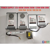 LED Power Supply 12V [400w 300w 200w 120w 60w 36w] [33A 25A 16.5A 10A 5A 4A]