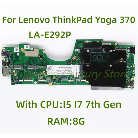 Suitable For Lenovo ThinkPad Yoga 370 Laptop Motherboard LA-E292P With I5 I7-7th Gen CPU RAM: 8G 100