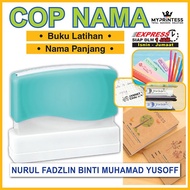 Cop untuk Nama Panjang | Stamp for Long Name (Cop Nama | Cop Murid | Untuk Buku Latihan)