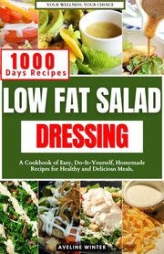 LOW FAT SALAD DRESSING AVELINE WINTER