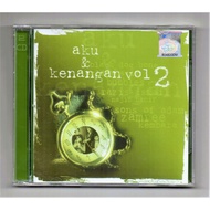 Various - Aku & Kenangan Vol.2 ( 2 CD )[ BDB Malek Riduan Azlina Aziz Ibnor Riza Bubbles Razis Ismai