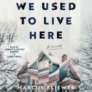 We Used to Live Here Marcus Kliewer
