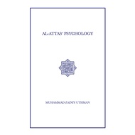 Al-Attas' Psychology - Muhammad Zainiy Uthman