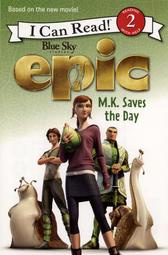 ＊小貝比的家＊EPIC: M.K. SAVES THE DAY/L2/平裝/3~6歲