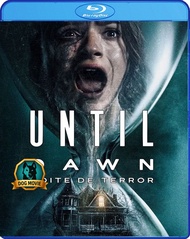 Blu-ray พากย์ไทยมาเต็ม Movie ใหม่ Until Dawn ต้องรอดก่อนย่ำรุ่ง (2025) Movie Bluray