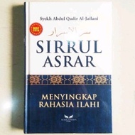 Sirrul Asrar - Uncovering the Secrets of Divine Latest EditionHARD COVER - Shaykh abdul Qadir al-jai