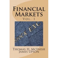 financial markets vol 1 stocks bonds money markets ipos auctions trading buying and selling short se