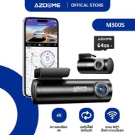 [ฟรี 64GB] AZDOME M300S กล้องติดรถหน้าหลัง 4K FHD มุมกว้าง 150 องศา WIFI GPS ทนแดดด้วย Capacitor รับ