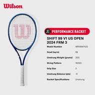 WILSON SHIFT 99 V1 US OPEN 2024 ไม้เทนนิส Unstrung WR166411U3 Official Store