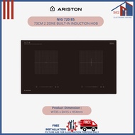 ARISTON NIG 720 BS 73CM 2 ZONE BUILT-IN INDUCTION HOB FREE INSTALL