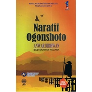Naratif Ogonshonto Tingkatan 4 & 5 (Buku Teks Komsas Novel) (Seluruh Negara) 9789834619480 F058226