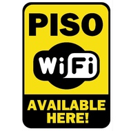 Signage Ready Print Piso Wifi Laminated and Tarpaulin