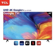 TCL UHD 4K Google Smart TV รุ่น 43T635 ขนาด 43 นิ้ว