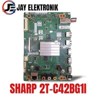 MB Mobo/ Sharp 2T-C42BG1I 42BG1I Tv Mainboard/