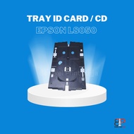 ID Card Tray Epson L8050 Printer CD/ L18050/