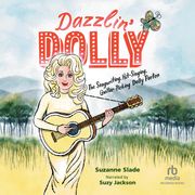Dazzlin' Dolly Suzanne Slade