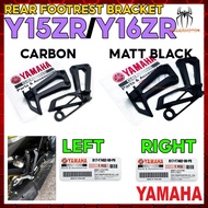 Yamaha Y15 / Y16 / Y16ZR / Y15ZR Footrest Stay Holder Rear Footrest Bracket Kanan Kiri Left Right Or