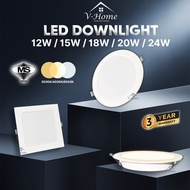 [SIRIM] VHome® LED Downlight Round Square 12W 15W 18W 20W 24W 4" 6'' 8" Recessed Downlight