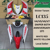 [LOCAL SELLER] COVERSET BODYSET LC135 LC 135 V4 V5 V6 V7 SNIPER 60TH ANNIVERSARY (27) WHITE RED YELLOW (Sticker Tanam)