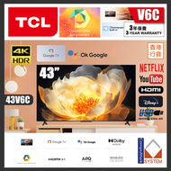 TCL - TCL 43" 43V6C 4K Google TV(送 藍牙耳筒,風扇+8K HDMI,掛牆架) 4K高清智能電視 V6C (2025)