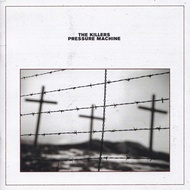 CD MUSIC THE KILLERS - PRESSURE MACHINE