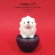 LIVELY BREEZE Spiky Hedgehog - Ceramic Arma Diffuser เม่นสไปกี้ เซรามิกกระจายกลิ่นหอม