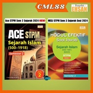 [CML88] Ace dan Modul Efektif Soal Jawab STPM Sem 2 Sejarah Islam 2023/2024 - Ehsan