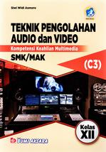 Smk/Mak Kl.Xii Teknik Pengolahan Audio&Video Jl.C3 K/13 Rev