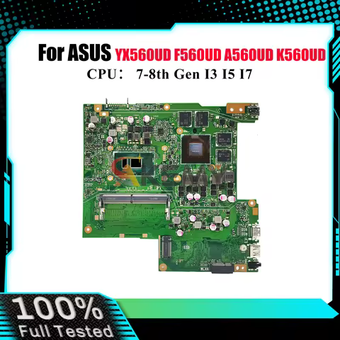 X560UD Laptop Motherboard For ASUS VivoBook YX560UD K560UD X560U F560UD X560UD A560UD Mainboard With