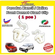 Perodua Kancil / Kelisa Front Bonnet Hood Stand Clip (1 PCS) - Klip Tongkak Bonet Depan - HIGH QUALI