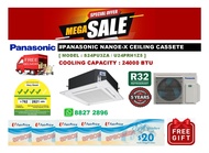 PANASONIC Ceiling Cassette 24000 BTU + FREE NTUC VOUCHER + FREE Delivery + FREE Consultation Service + FREE Warranty