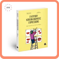 Everyday Korean Idiomatic Expressions by Talk To Me In Korean (TTMIK)