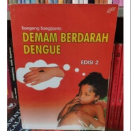 Dengue Dengue Dengue Dengue Fever