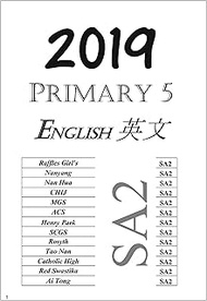 2019 Primary 5 SA2 Exam Papers (Printed Copies) & 2019 Primary 6 SA2 Exam Papers (Printed Copies) -