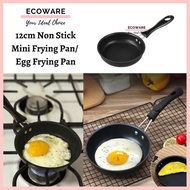 12cm Non Stick Mini Frying Pan/ Egg Frying Pan/ Mini Pan/ Non Stick Mini Pan