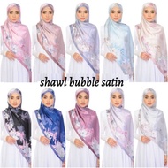 SHAWL SATIN CORAK | BUBBLE / SILK SATIN | SELENDANG SATIN