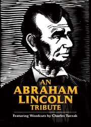 An Abraham Lincoln Tribute David A. Beronä