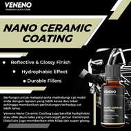Veneno Nano Ceramic Coating - Real Nano Ceramic Coating 9H Pengkilap Cat Body Mobil/Motor/Efek Daun