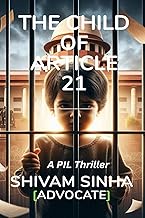 The Child of Article 21: A PIL Thriller