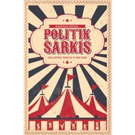 [SB] Politik Sarkis: Malaysia Pasca 9 Mei 2018 (Rahman Imuda)