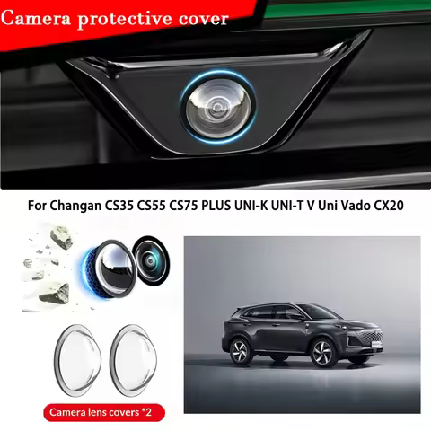 Lens Cover Car Camera Protective Cover For Changan CS35 CS55 CS75 PLUS UNI K UNI T V Uni Vado CX20