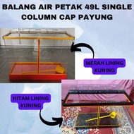 BALANG AIR PETAK 49 LITER SINGLE COLUMN CODE 933 CAP PAYUNG