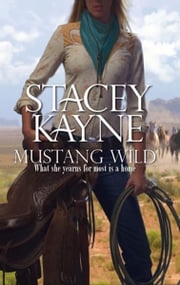 Mustang Wild Stacey Kayne