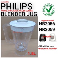 Replacement Blender JUG with Top Cover For Philips HR2056 / HR2059 / HR2051 / HR2052 / HR2057 / HR20