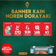 CUSTOM IMAGE LOGO PRINT BANNER NOREN MATERIAL DORAYAKI TRADITIONAL JAPANESE CAKE FULL COLOR HD - SOL